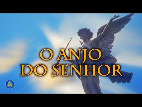 Hinário Adventista 366 - O ANJO DO SENHOR