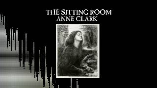 THE SITTING ROOM - Anne Clark (1982)