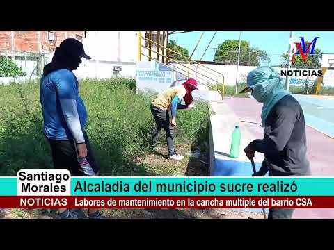 Alcaldía del Mpio. Sucre realizó mantenimiento en la cancha múltiple del barrio Cruz Salmerón Acosta