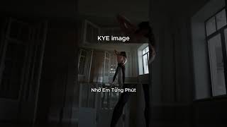 Nhớ Em Từng Phút-KYEimage để chìm vào cảm xúc Pop#NhớEmTừngPhút #KYE #MVHot #VietnameseMusic