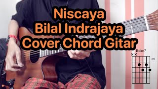 Download lagu Niscaya - Bilal Indrajaya | Cover Tutorial Chord dan Kunci Gitar mp3