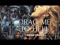 Dead Cross - Divine Filth (#DragMeToHell)