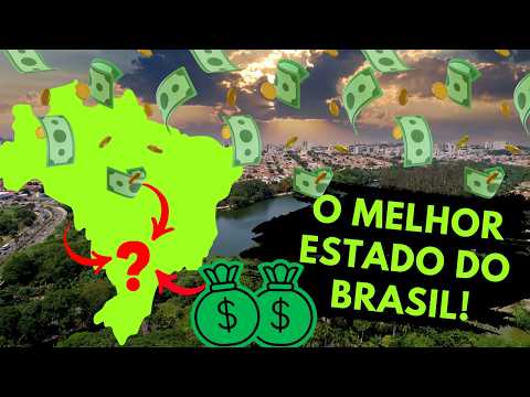 Os melhores estados do Brasil!