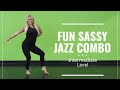FUN  SASSY JAZZ COMBO // JAZZ DANCE // DANCE COMBO // INTERMEDIATE LEVEL // DANCE TUTORIAL