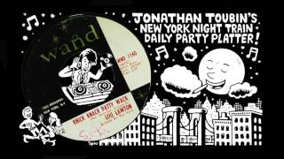 Lou Lawton "Knick Knack Patty Wack" (Wand, 1967): NY Night Train Party Platter
