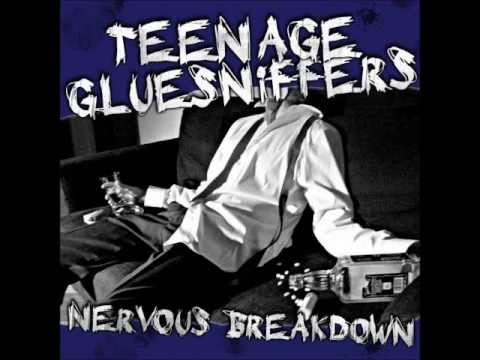 Teenage Gluesniffers - Down in The Ground