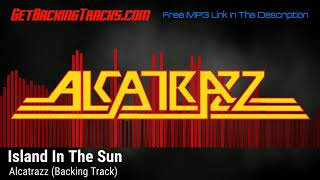 Download lagu Alcatrazz - Island In The Sun - BACKING TRACK mp3 Download lagu Alcatrazz - Island In The Sun - BACKING TRACK mp3