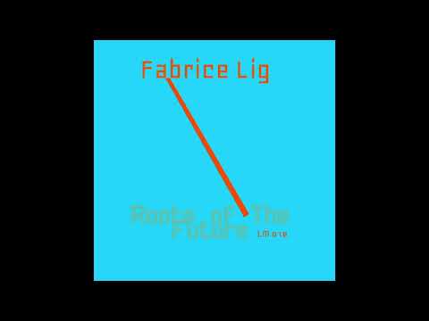 07 - Fabrice Lig - 4Tunes - LM018