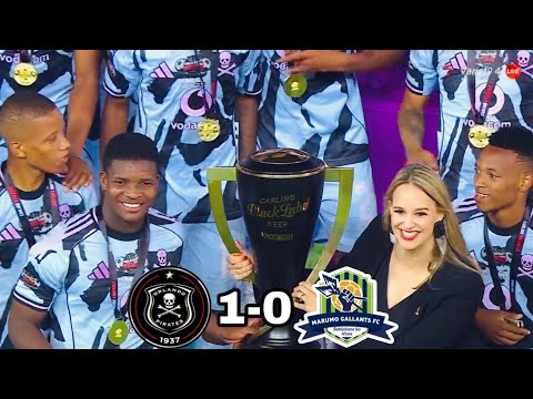 Orlando Pirates vs Marumo Gallants | Carling Black Label Cup Final – Highlights & All Goals
