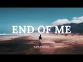 End of Me