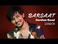 Barsaat Lyrics - Darshan Raval | Judaiyaan