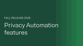 Feature overview for Privacy Automation features in the OneTrust Fall Release 20