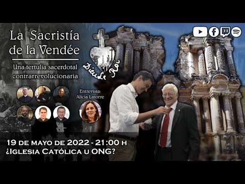 ¿Iglesia Católica u ONG? - La Sacristía de La Vendée: 19-05-2022
