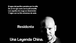 Una Leyenda China   Residente