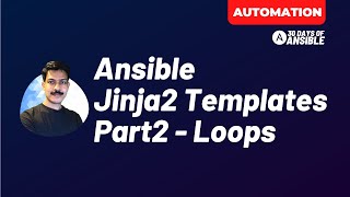 Download the video "Ansible Jinja2 Templates - Part2 - Loops | techbeatly"