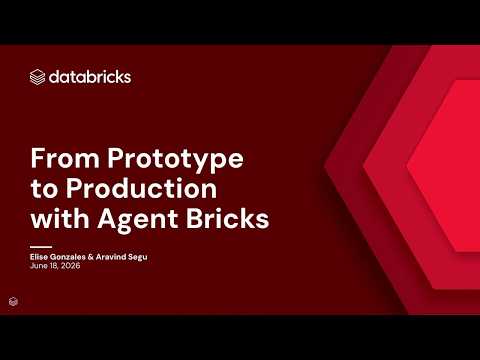 Watch: From Prototype to Production with Agent Bricks