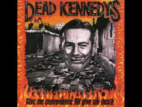Dead Kennedys - Night of the Living Rednecks