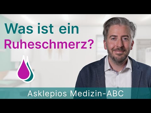 Was ist ein Ruheschmerz? - Medizin ABC | Asklepios