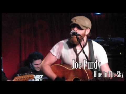 Joe Purdy - Blue In The Sky