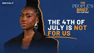 From Juneteenth to July 4th: Why Freedom Isn't Free for Everyone in America | The People's Brief