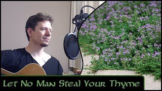 Let No Man Steal Your Thyme - Michael Kelly - (period trad)