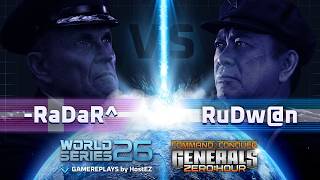 -RaDaR^ vs RuDw@n - World Series 2026 | C&C Generals Zero Hour