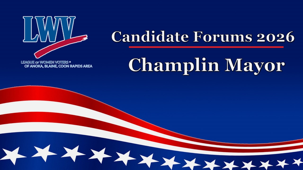 Champlin Mayor 2026 LWV ABC Candidate Forum | QCTV