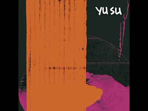 Yu Su - Roll With The Punches (2019 - EP)