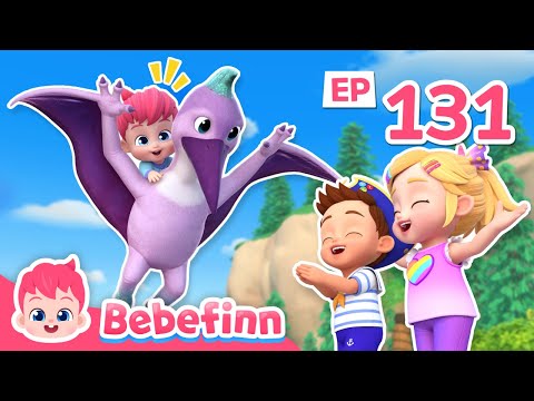 Let’s Fly With A New Dino Friend, Pteranodon!ㅣEP131ㅣBebefinn Nursery Rhymes and Kids Songs