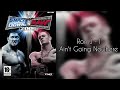Ron J I Ain T Going Nowhere WWE Smackdown VS Raw 2006 Soundtrack