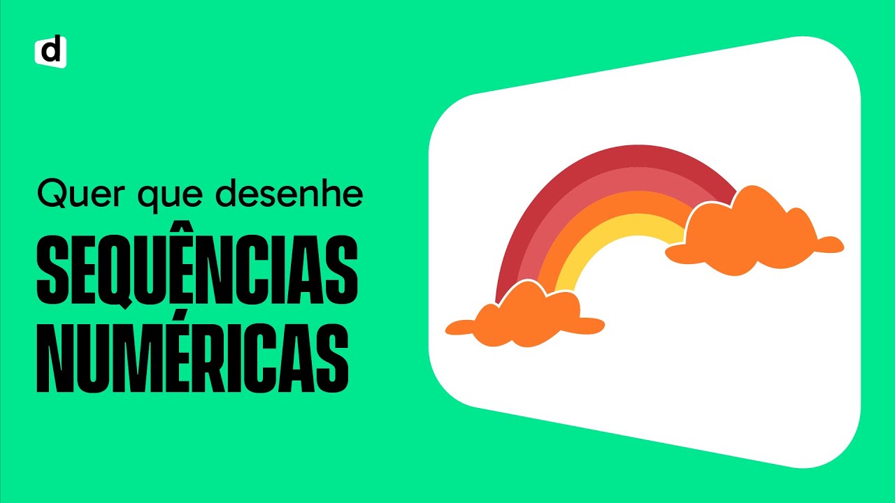 SEQUÊNCIAS NUMÉRICAS | QUER QUE DESENHE | MAPA MENTAL