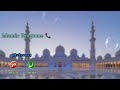 world best Islamic ringtone no copyright ©️ ringtone