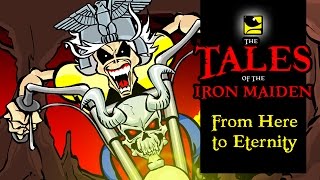 The Tales Of The Iron Maiden - FROM HERE TO ETERNITY