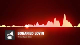 Bonafied Lovin' (Yuksek Remix)