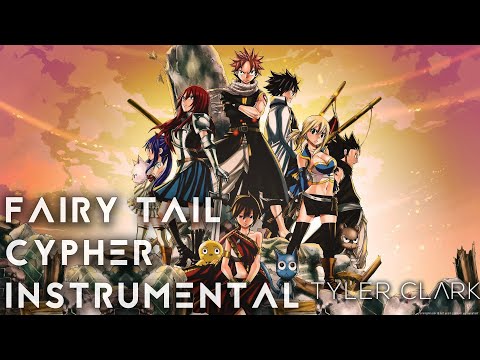 Fairy Tail Guild Rap Cypher INSTRUMENTAL | Tyler Clark Remix