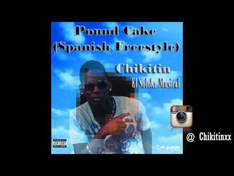 Drake ft. Jay Z - Pound Cake (Spanish Remix/Cover) by Chikitin
