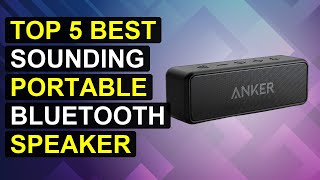 Top 5 Best Sounding Portable Bluetooth Speaker | Top-Rated Portable Bluetooth Speaker With Premium S