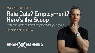 Rate Cuts? Employment? Here's the Scoop
