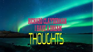 RICHARD CLAYDERMAN - I HAVE A DREAM