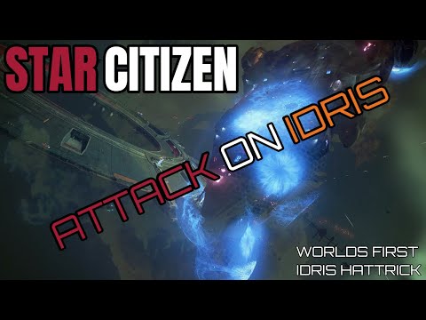 Star Citizen | Attack on Idris PU 3.12 [WORLDS FIRST TRIPPLE IDRIS KILL]