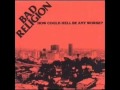 Bad Religion - In The Night