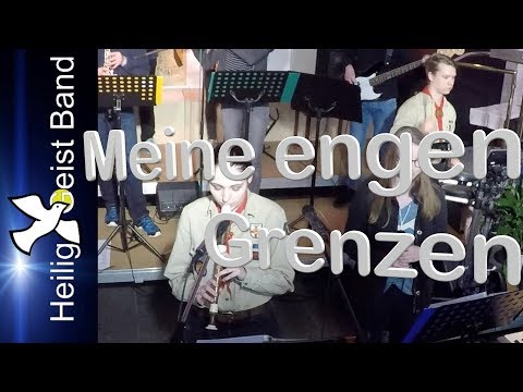 HeiligGeistBand - Meine engen Grenzen