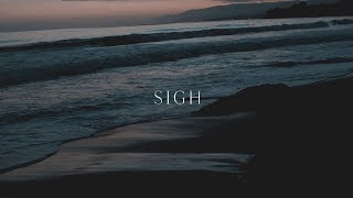 shallou - Sigh | Nomad Series