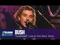 Bush “Swallowed” Live on the Stern Show (1996)
