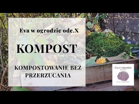 Kompost, kompostowanie bez przerzucania