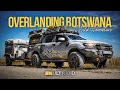 4x4ventures | Overlanding BOTSWANA | A Wild Adventure | Ep3