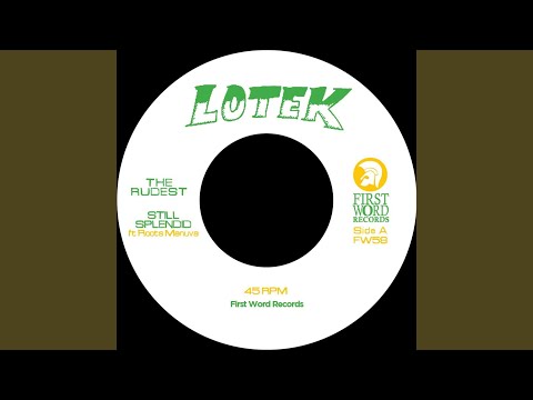 Still Splendid (feat. Roots Manuva)