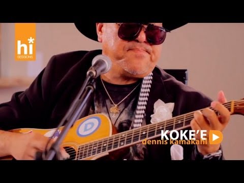 Dennis Kamakahi - Koke'e (HiSessions.com Acoustic Live!)