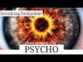 Breaking Benjamin - Psycho (Bass Boosted + 3D) Breaking Benjamin - Psycho (Bass Boosted + 3D)