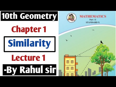 10th Geometry | Chapter 1 Similarity | Lecture 1 by Rahul sir Maharashtra Board